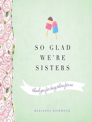 cover image of So Glad We're Sisters